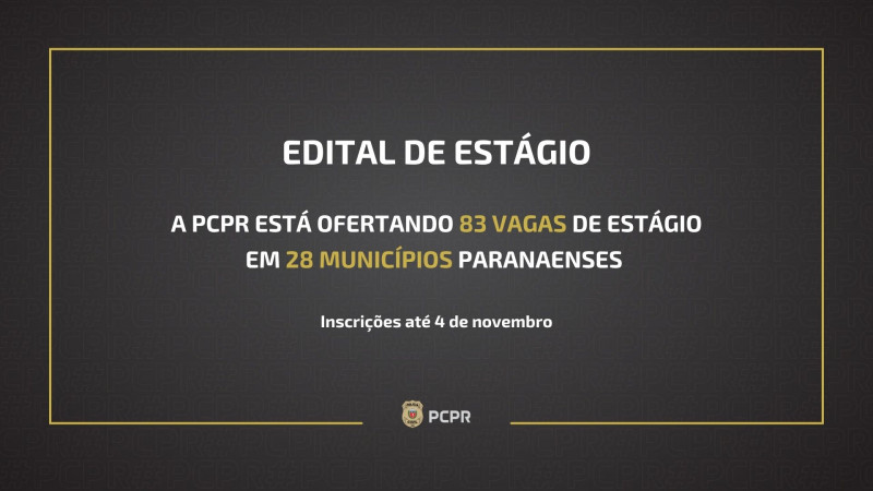 PCPR oferta 83 vagas de estágio em 28 municípios paranaenses