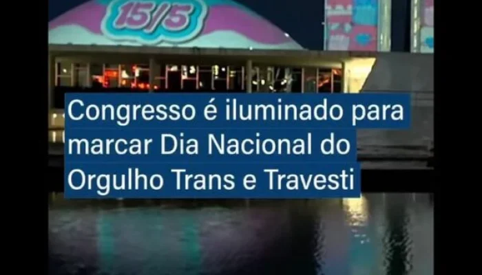 congresso-nacional-exibe-projecao-pelo-dia-do-orgulho-trans-2